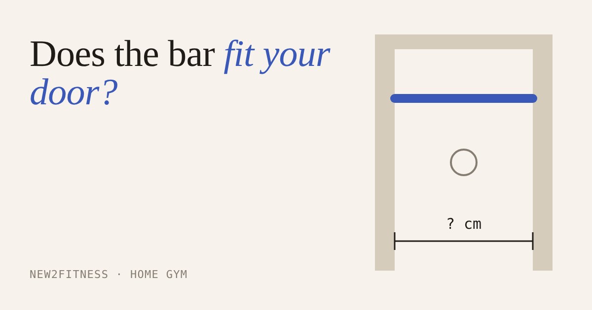 A door frame with a pull-up bar across it and a width measurement marked below